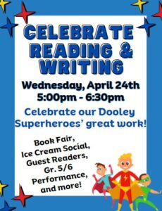 flyer for Celebrate Reading and Writing Night April 24- 5:00-6:30pm